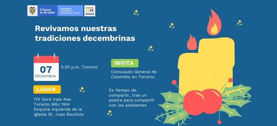 Consulado de Colombia en Toronto invita a compartir las tradiciones decembrinas este 7 diciembre