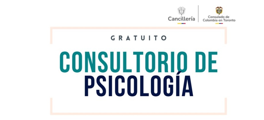 Consultorio gratuito de psicología en el Consulado de Colombia en Toronto este miércoles 11 de junio de 2025