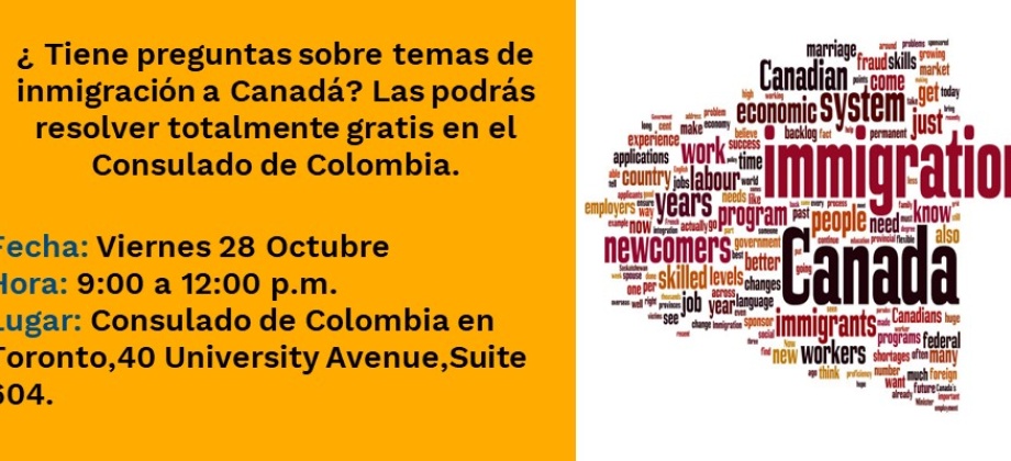 Resuelva sus dudas sobre temas de inmigración a Canadá el 28 octubre en la sede del Consulado de Colombia en Toronto