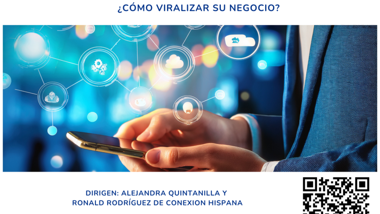 Miércoles de Emprendimiento: ¿Cómo volver viral tu negocio? 