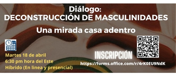 Diálogo Deconstrucción de Masculinidades se realiza el 18 de abril