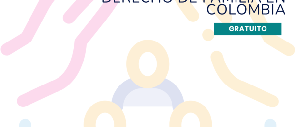 Consultorio de Derecho de Familia en Colombia 