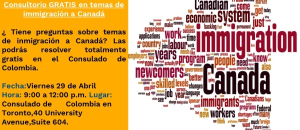 ¿Tiene preguntas sobre temas de inmigración a Canadá? Podrá resolverlas totalmente gratis con Claudia Palacio, especialista en inmigración quien atenderá sus inquietudes en la sede del Consulado de Colombia en Toronto