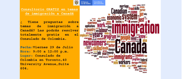 El Consulado de Colombia en Toronto resolverá sus inquietudes relacionadas con inmigración a Canadá, el 29 de julio de 2022